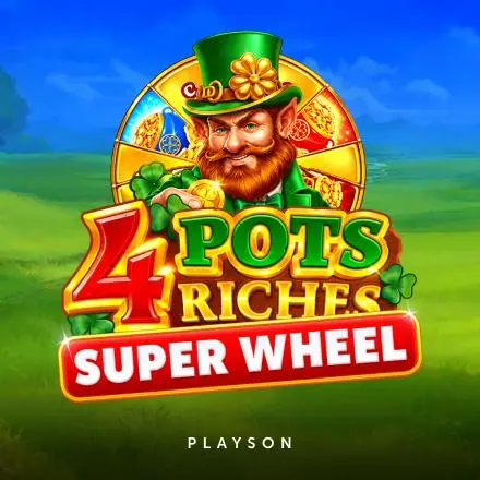 4 Pots Riches: Super Wheel
